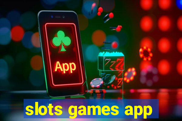 slots games app